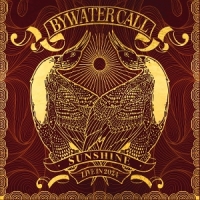 Bywater Call Sunshine (live In 2024)