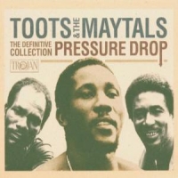Toots & The Maytals Pressure Drop: The Collection