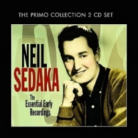 Sedaka, Neil Essential Early Recordings