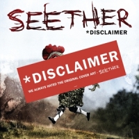 Seether Disclaimer