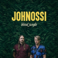 Johnossi Blood Jungle
