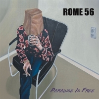 Rome 56 Paradise Is Free