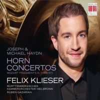 Klieser, Felix Joseph & Michael Haydn: Horn Concertos