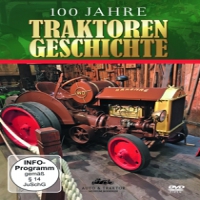 Documentary 100 Jahre Traktorengeschichte