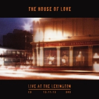 House Of Love Live At The Lexington (cd+dvd)