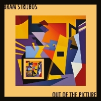 Strijbos, Bram Out Of The Picture -coloured-