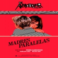 Pedro Almodovar Madres Paralelas ( Coll)