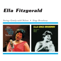 Fitzgerald, Ella Swings Gently With Nelson/sings Broadway