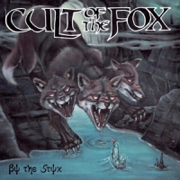 Cult Of The Fox By The Styx