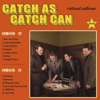Catch As Catch Can Rational Anthems