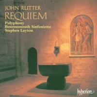 Polyphony, Bournemouth Sinfonietta, S Rutter  Requiem & Other Choral Work