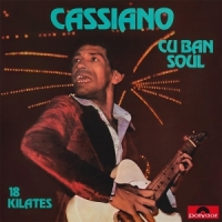 Cassiano Cuban Soul - 18 Kilates