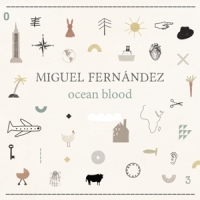 Fernandez, Miguel Ocean Blood
