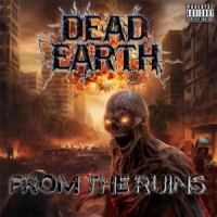 Death Earth From The Ruins