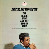 Mingus, Charlie The Black Saint And The Sinner Lady