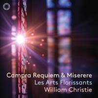 Les Arts Florissants & William Christie & Gwendoline Blondeel Campra: Requiem & Miserere