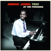 Jamal, Ahmad -trio- At The Pershing -coloured-