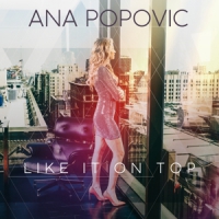 Popovic, Ana Like It On Top