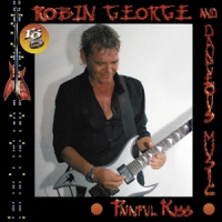 George, Robin Painful Kiss
