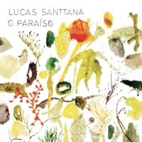Santtana, Lucas O Paraiso
