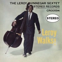 Leroy Vinnegar Leroy Walks!