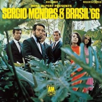 Mendes, Sergio & Brasil '66 Herb Alpert Presents Sergio Mendes