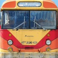 Wickham, Fred -caravan- Town Without Soul (turquoise)