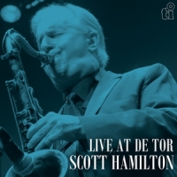 Hamilton, Scott Live At De Tor -coloured-