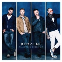 Boyzone Thank You And Goodnight
