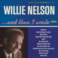 Nelson, Willie And Then I Wrote -coloured-