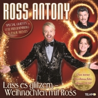 Antony, Ross Lass Es Glitzern:weihnachten Mit Ross