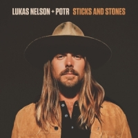 Nelson, Lukas & The Promise Of The Sticks And Stones