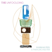 Hannah Peel & Paraorchestra The Unfolding