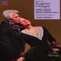 Renee Fleming, Dmitri Hvorostovsky, M Tchaikovsky  Eugene Onegin