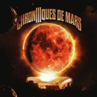 Chroniques De Mars 3 Chroniques De Mars, Vol. 3