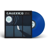 Calexico Edge Of The Sun (blue)