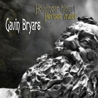 Bryars, Gavin Heroes Meet - Music From The Faroe Islands