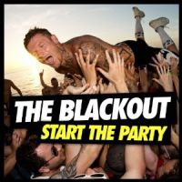 Blackout Start The Party (cd+dvd)
