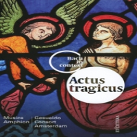 Bach, Johann Sebastian Actus Tragicus:bach In Context Vol.5