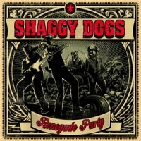 Shaggy Dogs Renegade Party
