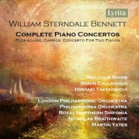 Various William Sterndale Bennett: Complete Piano Concertos