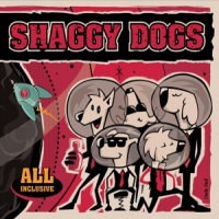 Shaggy Dogs All Inclusive