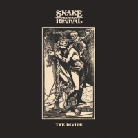 Snake Mountain Revival The Divide -coloured-