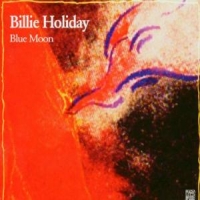 Holiday, Billie Blue Moon