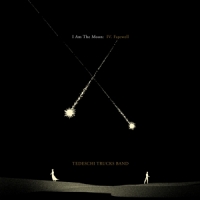 Tedeschi Trucks Band I Am The Moon 4: Farewell