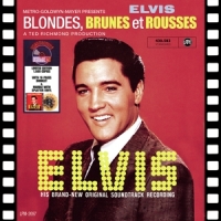 Presley, Elvis Blondes, Brunes & Rousses -coloured-