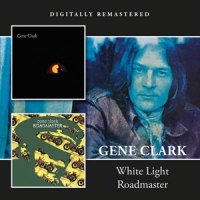 Clark, Gene White Light / Roadmaster