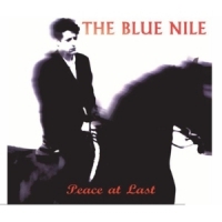 Blue Nile Peace At Last -deluxe-