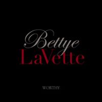 Lavette, Bettye Worthy -deluxe Cd+dvd-