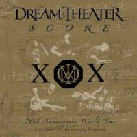 Dream Theatre Score: 20th Anniversary World Tour